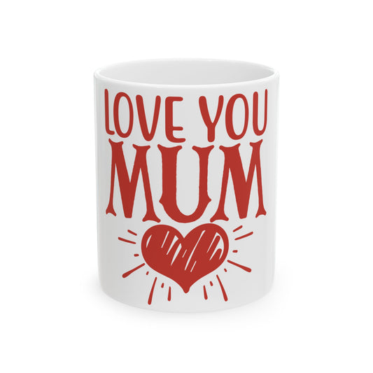 Love You Mum