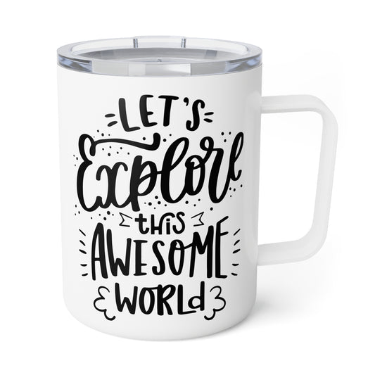 Lets Explore This Awesome World