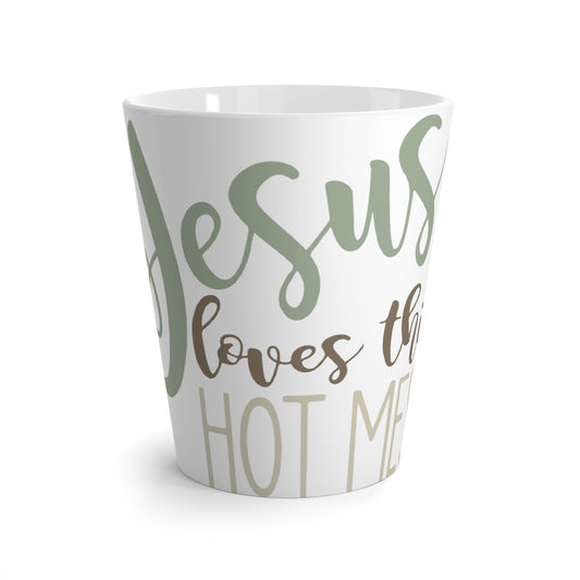 Jesus Loves This Hot Mess