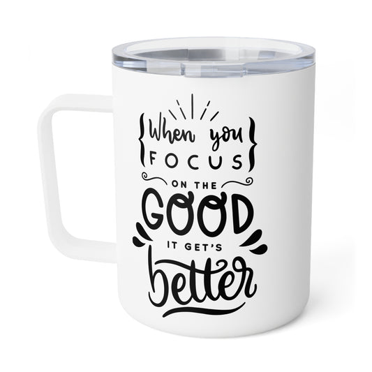 When You Focus On The Good