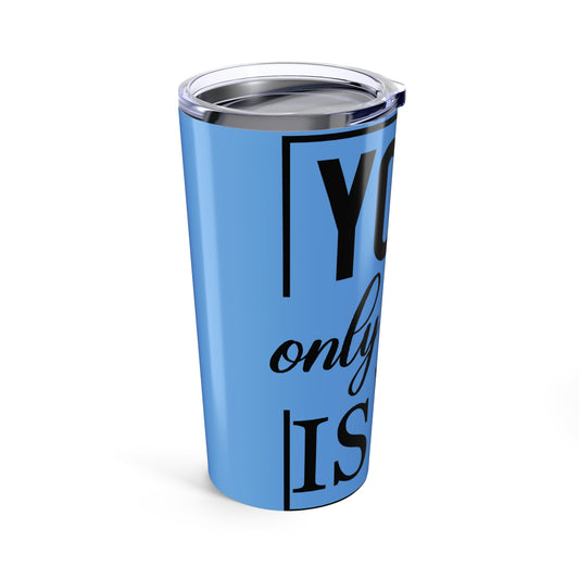 Your Only Limit is You