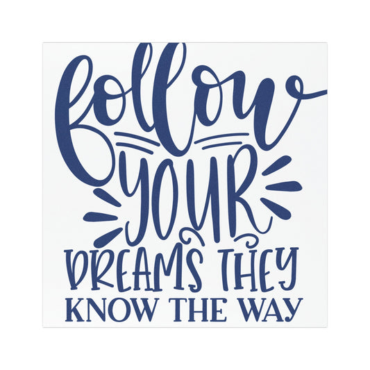 Inspirational Car Magnet – 'Follow Your Dreams'