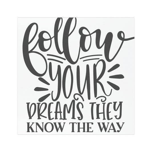 Inspirational Car Magnet - 'Follow Your Dreams'