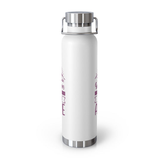 'Go Where You Feel Most Alive' - 22oz Copper Vacuum Insulated Water Bottle