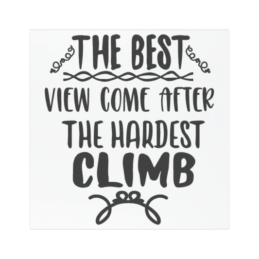 Motivational Car Magnet: 'The Best View Comes After The Hardest Climb'