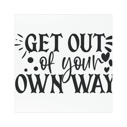 Inspirational Car Magnet - 'Get Out of Your Own Way'
