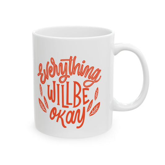 Everything Will Be Okay