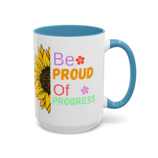 'Be Proud of Progress' Sunflower