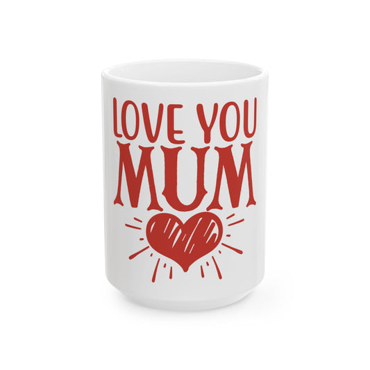 Love You Mum