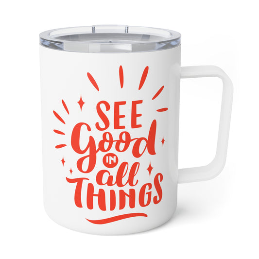 See Good In All Things