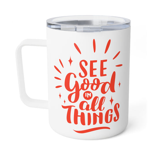See Good In All Things