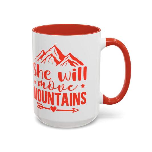 'She Will Move Mountains'